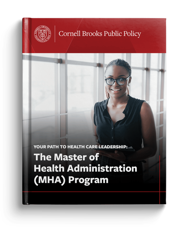 Book cover for Cornell Brooks Public Policy with a woman in glasses. Text: "The Master of Health Administration (MHA) Program: Your Path to Health Care Leadership.